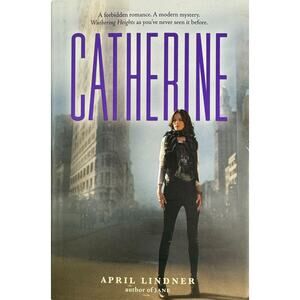 Catherine by April Lindner (Hardcover)